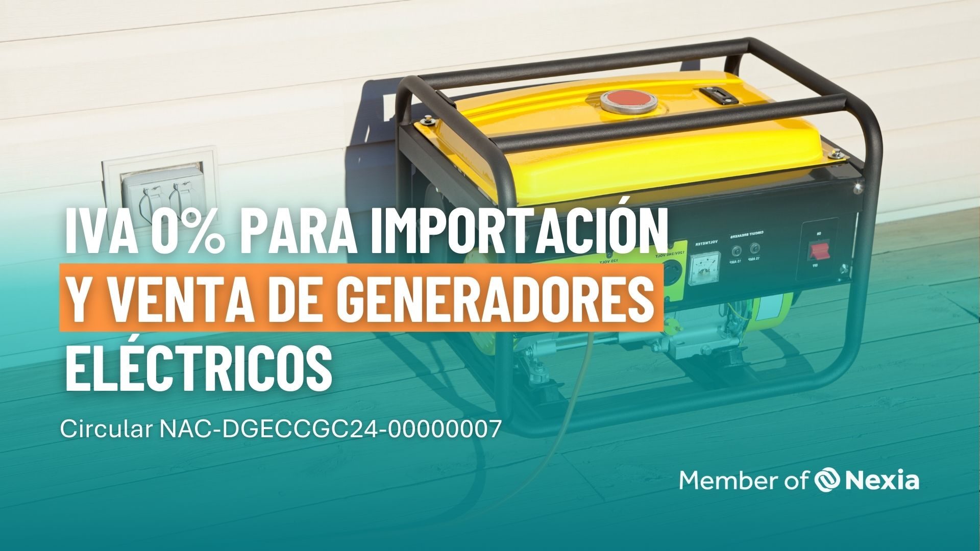 IVA 0% Generadores eléctricos. Circular NAC-DGECCGC24-00000007